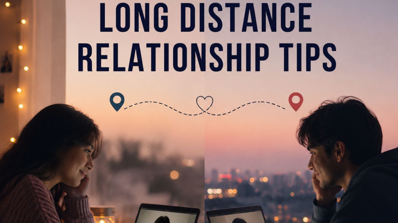How to Survive a Long Distance Relationship with Expert Tips