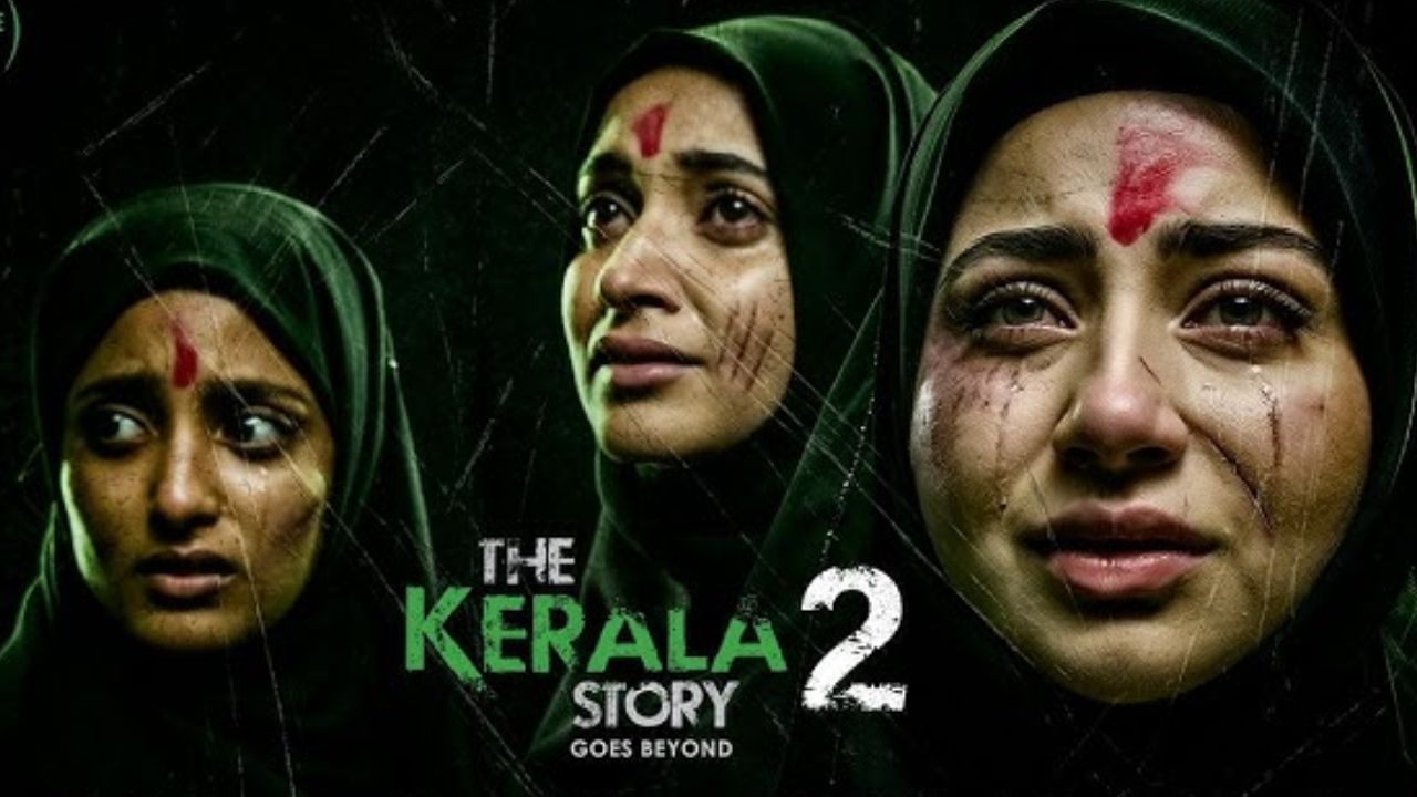 The Kerala Story 2